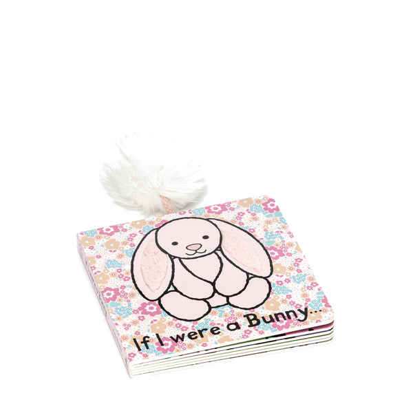 If I Were a Bunny Blush - Board Book