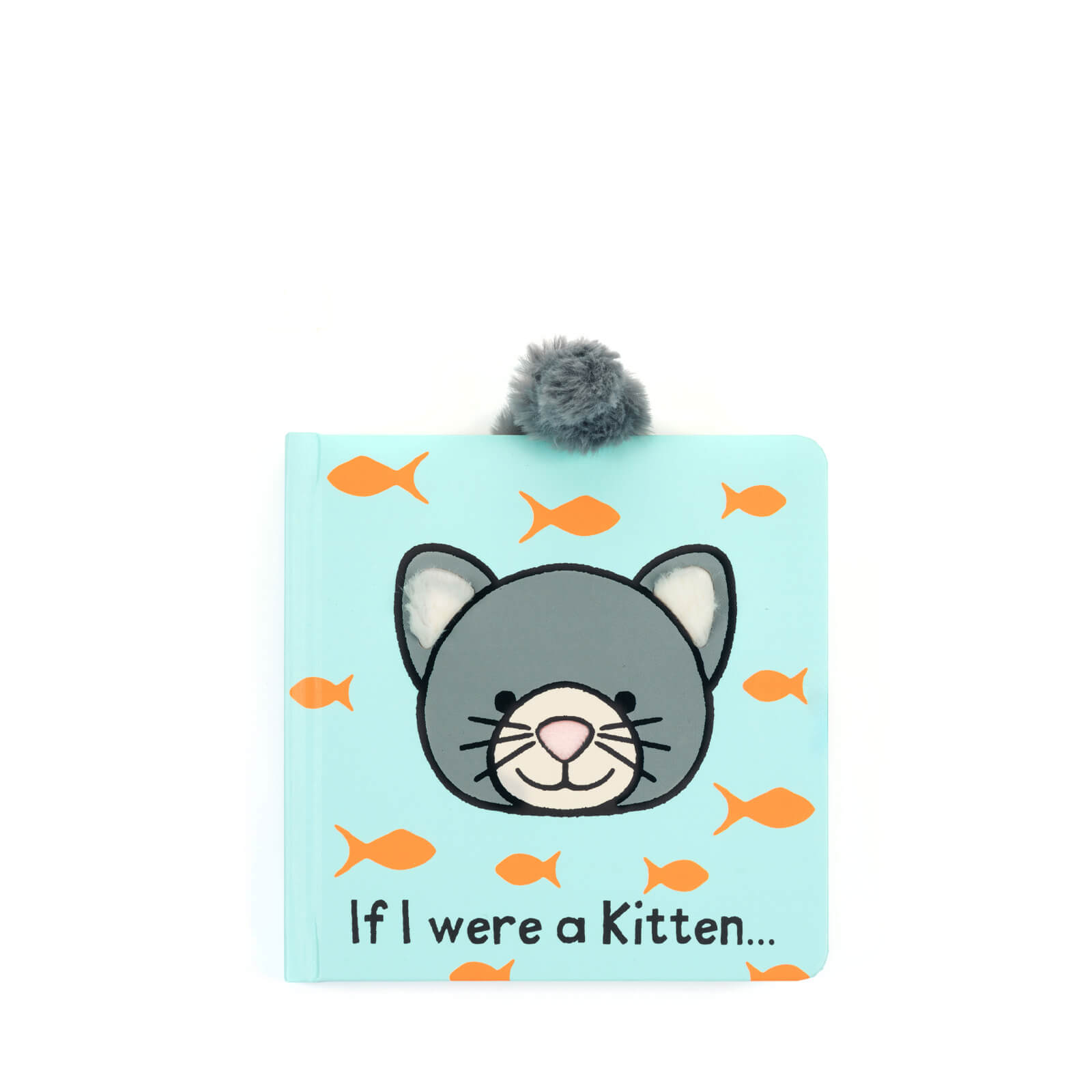 If I Were a Kitten - Board Book