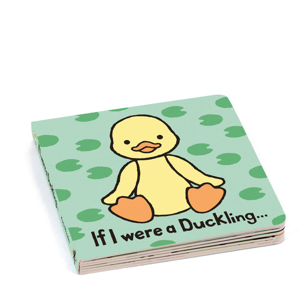 If I Were a Duckling - Board Book