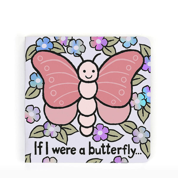 If I Were A Butterfly - Book
