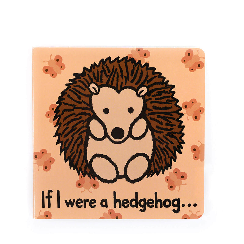 If I Were A Hedgehog - Book